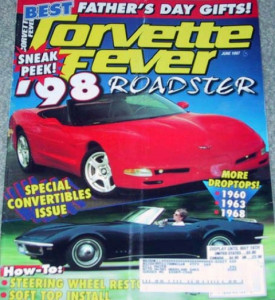 CORVETTE FEVER 1997 JUNE - MALLETT'S TOYS, CONVS, STEERING WHEEL, SOFT TOP INST